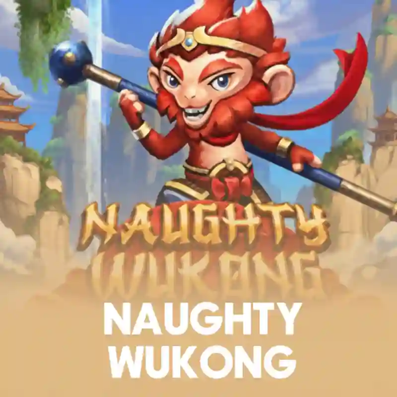 Naughty Wukong